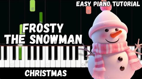 Christmas Frosty The Snowman Easy Piano Tutorial Youtube