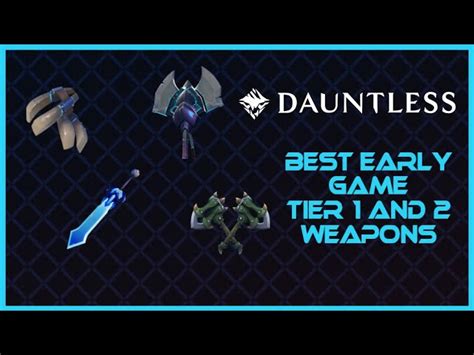 Dauntless Weapon Tier List Leia Shauna