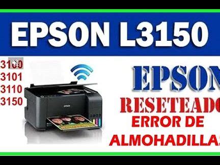 Como Resetear El Contador De Almohadilla Epson L3150 Impresoras Total