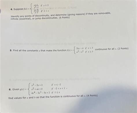 Solved 4 Suppose F X {x4−1x−1x−3∣x−3∣ If X≤2 If 2