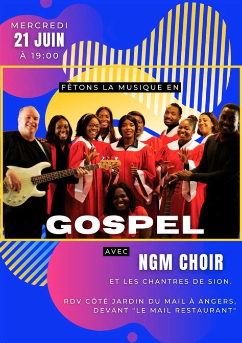 Concert Fêtons la musique en gospel avec Ngm Choir et les chantres de