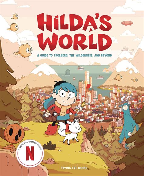 CheapGraphicNovels HILDA S WORLD A GUIDE TO TROLBERG HC