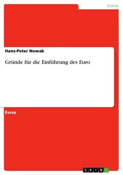 Gründe für Einführung des Euro von Hans Peter Nowak bei bücher de