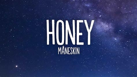 Måneskin HONEY ARE U COMING Lyrics YouTube