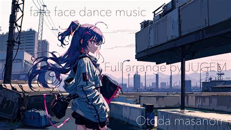 Full fake face dance music OtodaMasanori Arrange ver 待ちきれなくて作っちゃいました