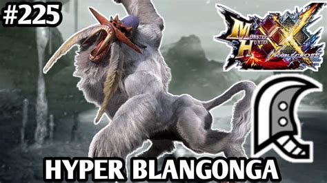 Mhgu Mhxx Hyper Blangonga Grank Valor Great Sword Youtube