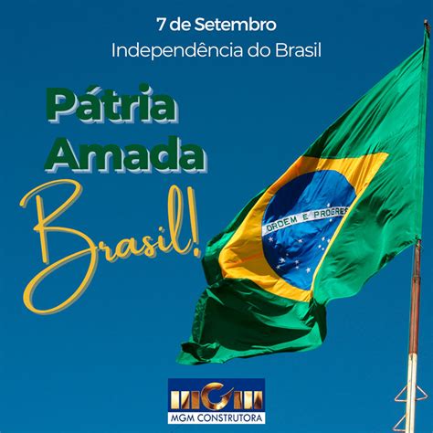 7 De Setembro Pátria Amada Brasil