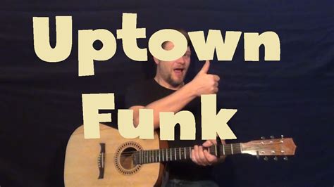 Uptown Funk Mark Ronson Easy Guitar Lesson How To Play Tutorial Youtube