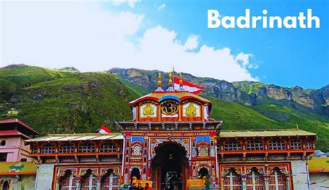 Badrinath Dham Yatra 2024 Tips Complete Travel Guide