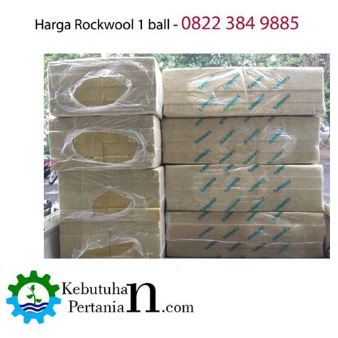 Harga Rockwool 2019 Toko Pertanian Dan Hidroponik 082231020467