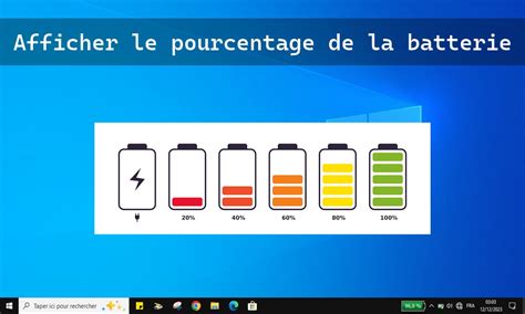 Afficher Le Pourcentage De Batterie Sur Windows