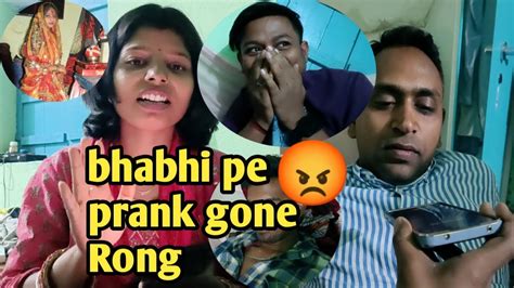 Prank Gone Wrong Bhabhi Pe Prank Karna Par Gaya Bhari Prank Pranks