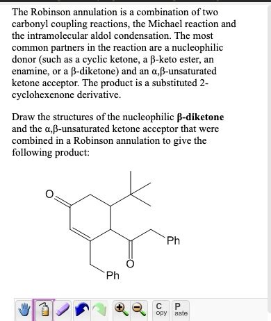 SOLVED The Robinson Annulation Is Combination Of Two Carbonyl Coupling