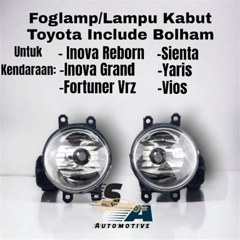 Jual Foglamp Toyota Innova Reborn Innova Granda Fortuner Vrz Sienta