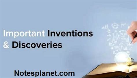 Scientific Inventions and Discoveries - % NotesPlanet