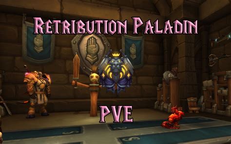 Retribution Paladin Leveling Guide Wotlk