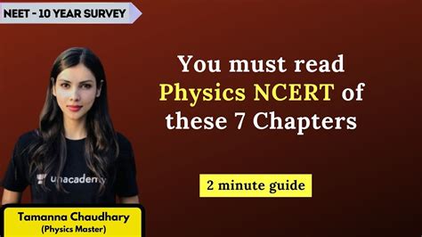 7 Chapters You Must Read Physics Ncert Of Neet 2022 10 Year Survey