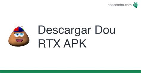 Dou Rtx Apk Android Game Descarga Gratis