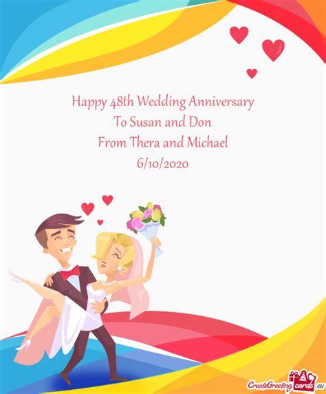 Happy Th Wedding Anniversary To Susan And Don From Thera And Michael