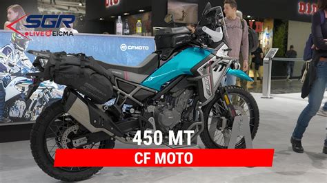 EICMA 2023 Con SGR CF MOTO 450 MT YouTube