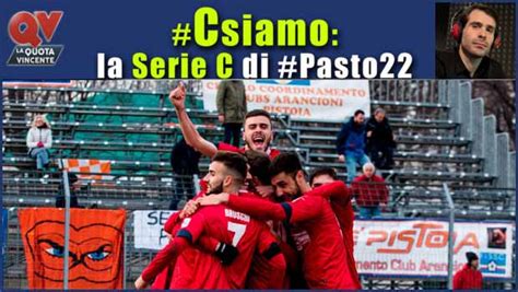 Pronostici Serie C Sabato Marzo Csiamo Il Blog Di Pasto