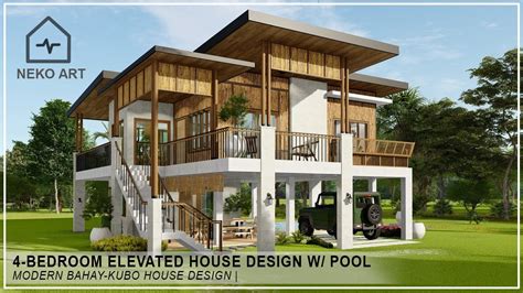 Ep 72 4 Bedroom Elevated Native House With Pool Modern Bahay Kubo