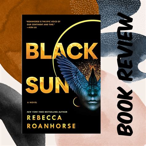 Book Review Black Sun By Rebecca Roanhorse Feminist Book Club