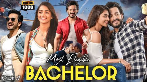 Most Eligible Bachelor Full Movie Hindi Dubbed Akhil Akkineni Pooja