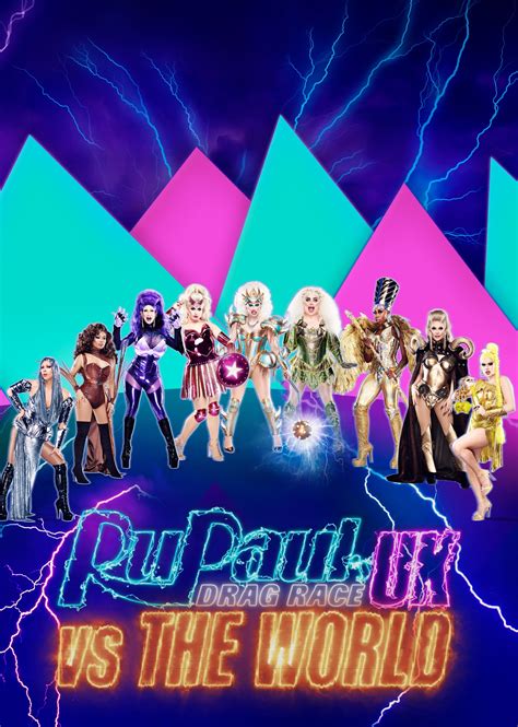 Rupaul S Drag Race Uk Vs The World Tvmaze