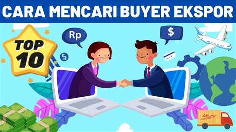 Cara Gratis Mencari Buyer Ekspor Ke Luar Negeri Untuk Pemula Youtube