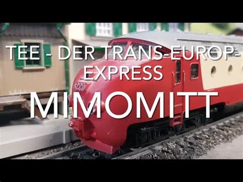 M Rklin Anlage H Tee Der Trans Europ Express Modellbahn