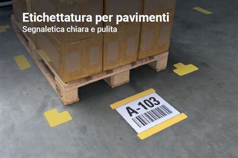 Segnaletica Industriale Adesiva E Cartellonistica Magazzino Sicuro