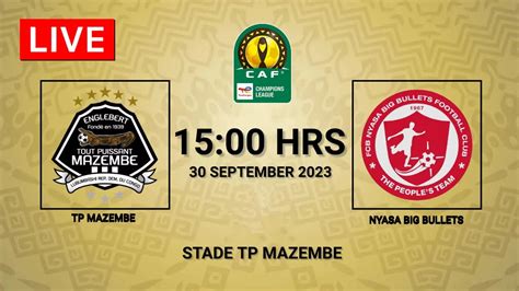 TP Mazembe Vs Nyasa Big Bullets CAF Champions League 2023 24 YouTube