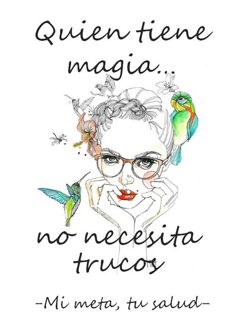 Quien Tiene Magia No Necesita Trucos