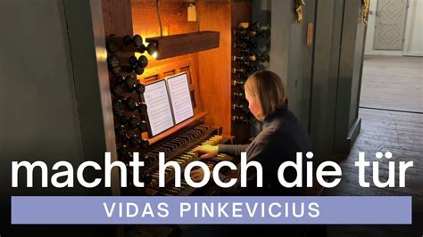 Meditation on Macht hoch Tür Op 179 Vidas Pinkevicius VU St