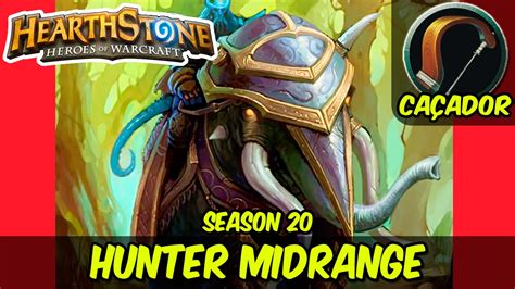 Guia Deck Caçador Midrange Midrange Hunter S20 HEARTHSTONE YouTube