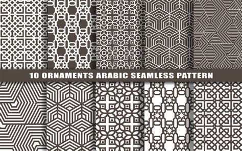 10 Arabic Seamless Patterns Set Of Islamic Background Ornaments