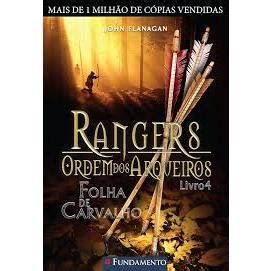 Ranger Ordem Dos Arqueiros Livro Folha De Carvalho John