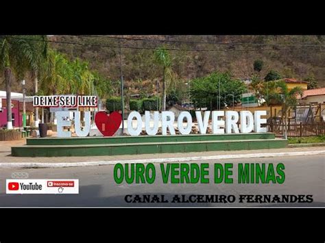 Cidade De Ouro Verde De Minas Estado De Minas Gerais Brasil YouTube