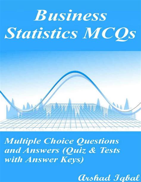 Solution Arshad Iqbal Business Statistics Mcqs Multiple Choice