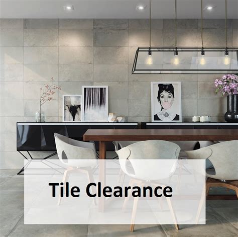 Tile Clearance