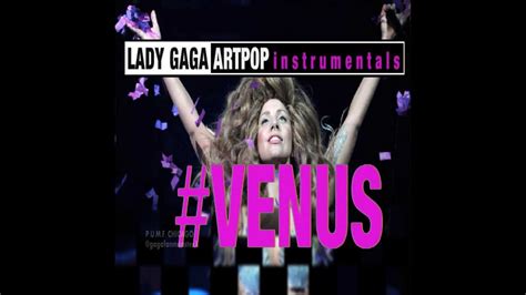 Lady Gaga Venus Full Instrumental YouTube