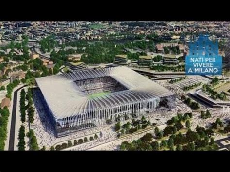 Il Nuovo Stadio Di San Siro Progetto Dello Studio Populous YouTube