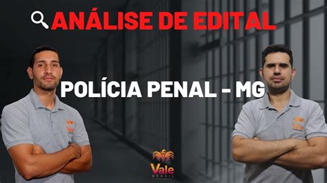 Analise De Pr Edital Pol Cia Penal De Minas Gerais Youtube