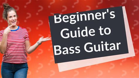 How Can I Start Learning Bass Guitar As A Beginner Youtube