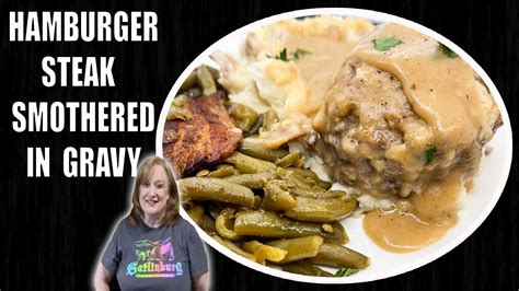 HAMBURGER STEAKS SMOTHERED WITH BROWN GRAVY Recipe SUNDAY DINNER