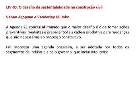 Livro O Desafio Da Sustentabilidade Na Construo Civil