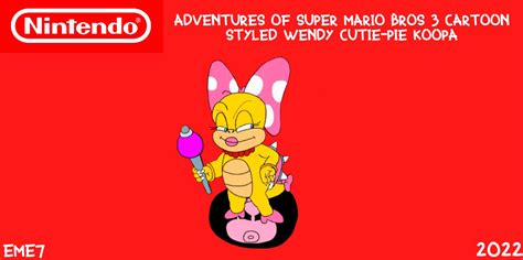 Super Mario Bros 3 Cartoon Styled Wendy koopa by EME2222 on DeviantArt