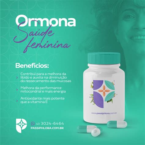 Ormona o medicamento da Passiphlora desenvolvido para a sáude feminina