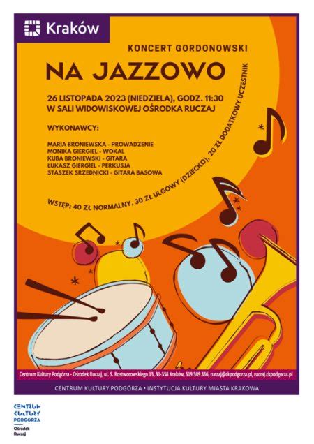 Koncert Gordonowski Na Jazzowo Dla Rodzic W Z Dzie Mi Od Do Lat